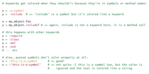 A screenshot of Ruby code showing several cases where ruby colors symbols and method calls like keywords.