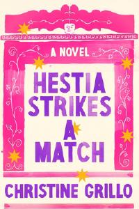 Hestia Strikes a Match